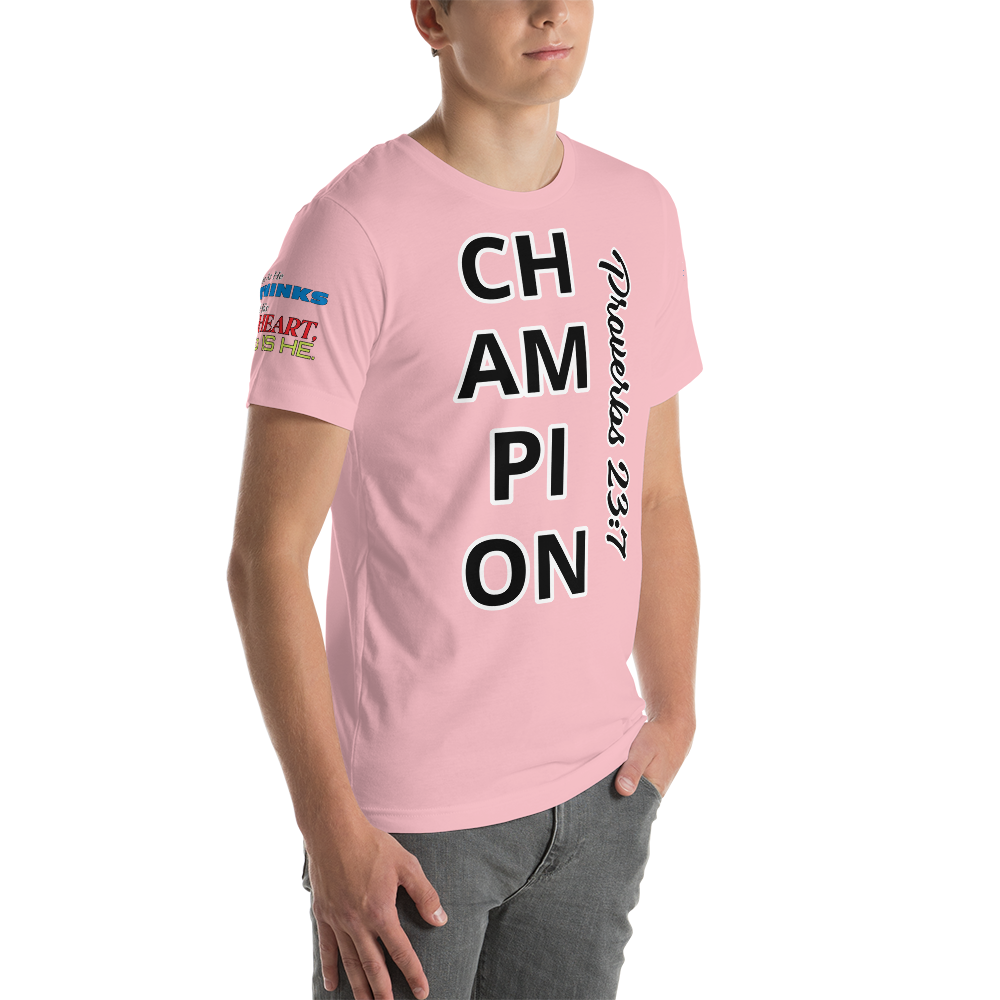 Champion (Proverbs 23:7) - Unisex ShortSleeve T-Shirt – Heavenly